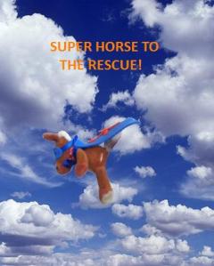 super horse to rescue